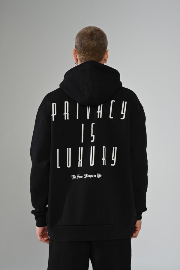 PRIVACY IS LUXURY HOODIE