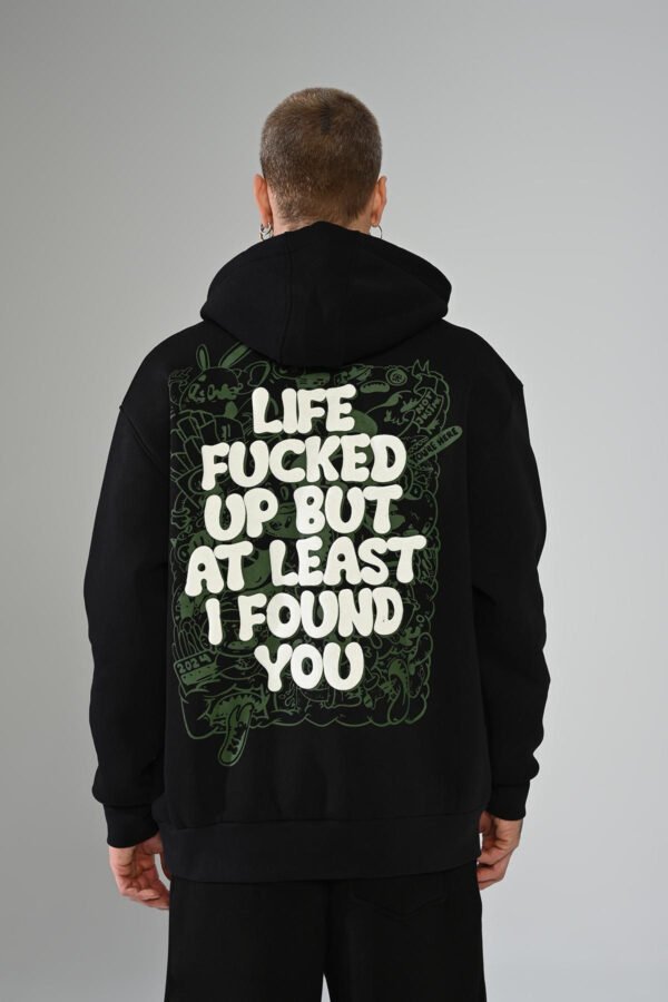 I FOUND U HOODIE  - BLACK